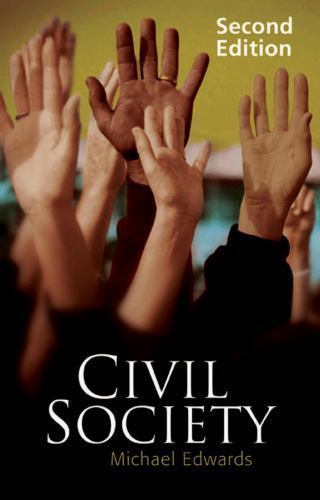 Civil Society, 2e by Michael Edwards Hardcover Polity Press 9780745645858