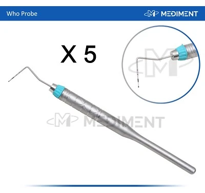 MEDIMENT 5 X Dental Instruments Periodontal WHO Probe , WHO Sickle Scaler