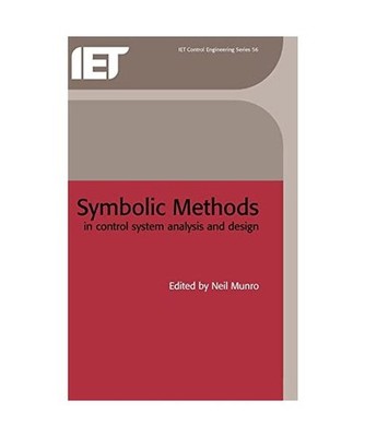 Symbolic Methods in Control System Analysis and Design