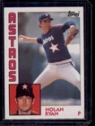 1984 Topps Nolan Ryan Base Card #470 Houston Astros