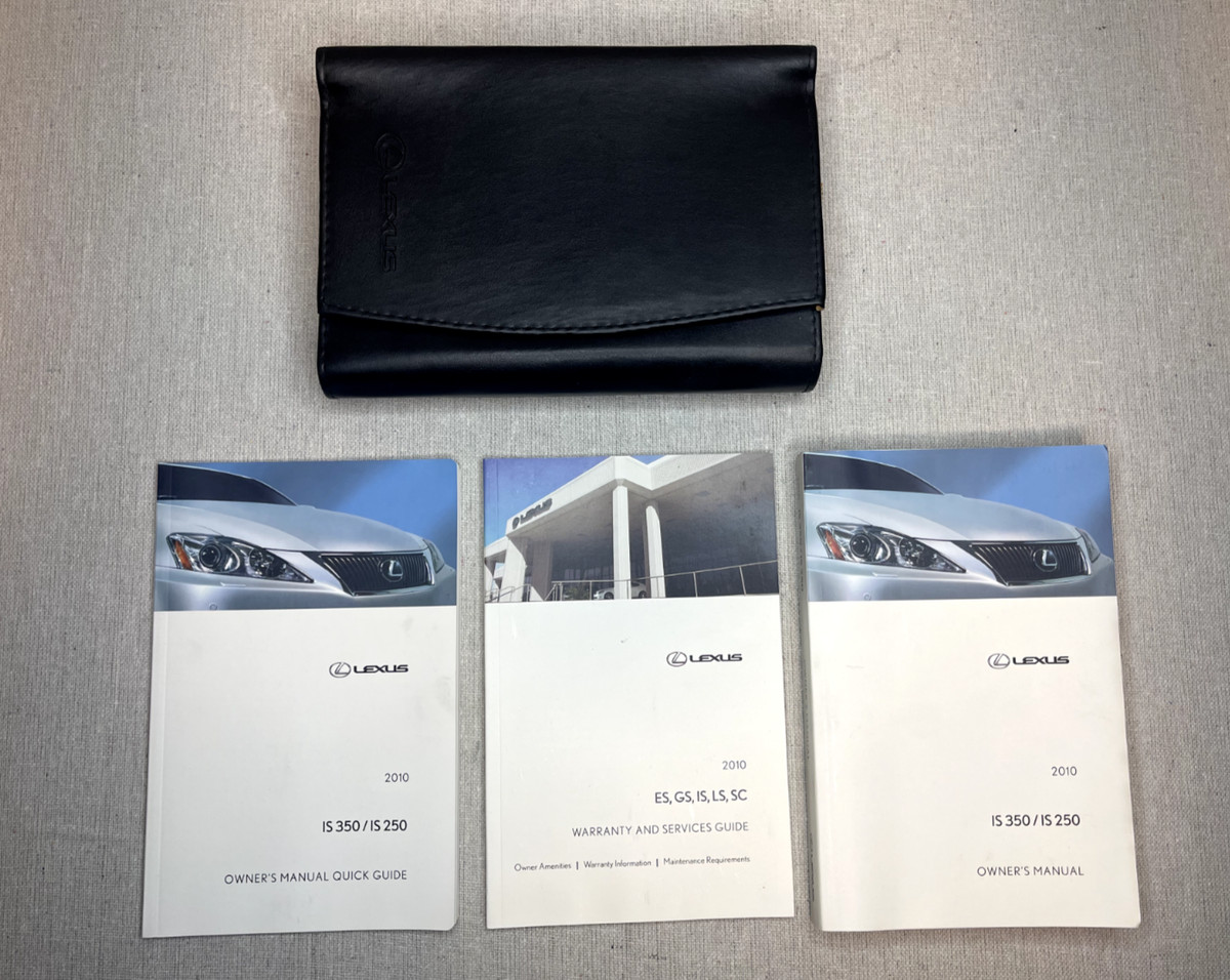 2010 Lexus IS250 IS350 OWNERS MANUAL SET