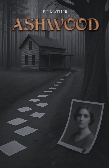 Ashwood by P E Mather (Paperback Book)