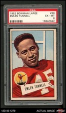 1952 Bowman Large #39 Emlen Tunnel Giants-FB HOF Iowa / Toledo PSA 6 - EX/MT