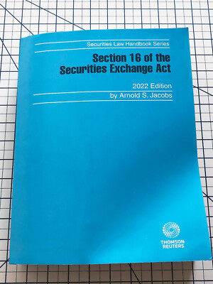 Section 16 of the Securities Exchange Act by Arnold Jacobs Thomson Reuters