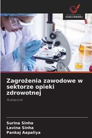 Zagro¿Enia Zawodowe W Sektorze Opieki Zdrowotnej Surina Sinha