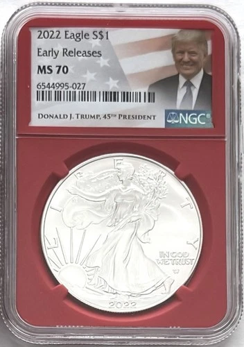 2022 SILVER EAGLE EARLY RELEASES NGC MS70 PRESIDENT TRUMP FLAG LABEL