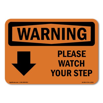 Please Watch Your Step [Down Arrow] ANSI Warning Sign Metal Plastic Decal
