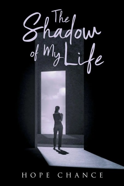 Hope Chance | The Shadow Of My Life | Taschenbuch | Englisch (2020)-image