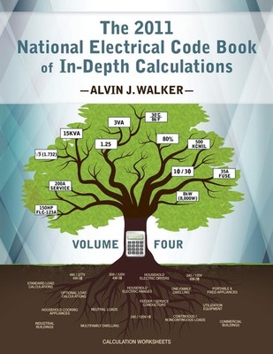 Alvin J Walker  The 2011 National Electrical Code Book of In-Depth (Taschenbuch)