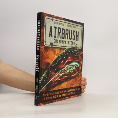Airbrush custompainting  |  Dough Mitchel