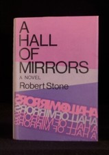 1968 SIGNED Robert Stone A Hall of Mirrors First Edition in Dustwrapper