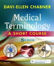 Medical Terminology: A Short Course, 8e - Paperback - GOOD