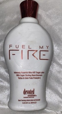 Fuel My Fire Tanning Lotion/ NEW/ Tingle!