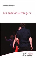 Les Papillons éTrangers Monique Caminade Taschenbuch ThéâTres 54 S. FranzöSisch