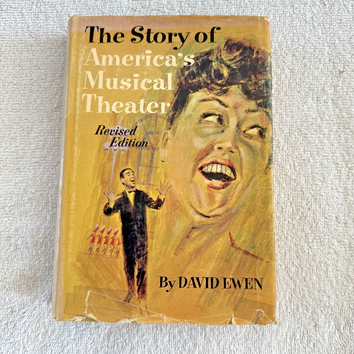 The Story of America’s Musical Theater (1968) édition révisée