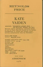 Reynolds Price / Kate Vaiden Uncorrected Proof Signed 1986 #154044