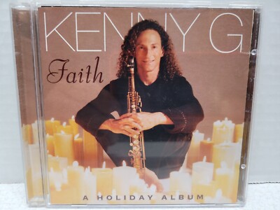 Kenny G Faith A Holiday Album Music CD Holiday Christmas Jazz 1999