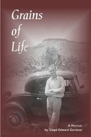Grains Of Life Lloyd Gerstner Taschenbuch Kartoniert / Broschiert Englisch 2008