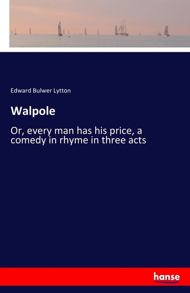 Edward Bulwer Lytton | Walpole | Taschenbuch | Englisch (2017) | 132 S.-image
