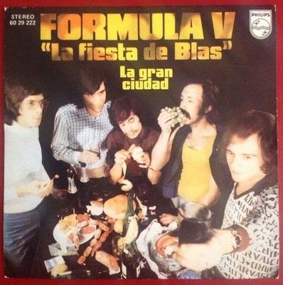 FORMULA V La Fiesta De Blas b/w La Gran Ciudad 6029222 7'' 45rpm Vinyl VG++ PS