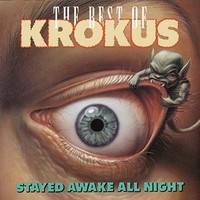 Krokus - Stayed Awake All Night / The Best Of - Cd - G3Z
