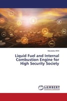 Masataka Arai | Liquid Fuel And Internal Combustion Engine For High Security...