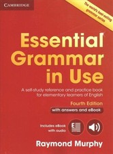 Essential Grammar in Use with Answers and Interactive eBook: A Self-Study Refere