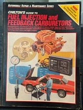 CHILTON'S 1978-85 Fuel Injection and Feedback Carburetors Repair Manual 7488