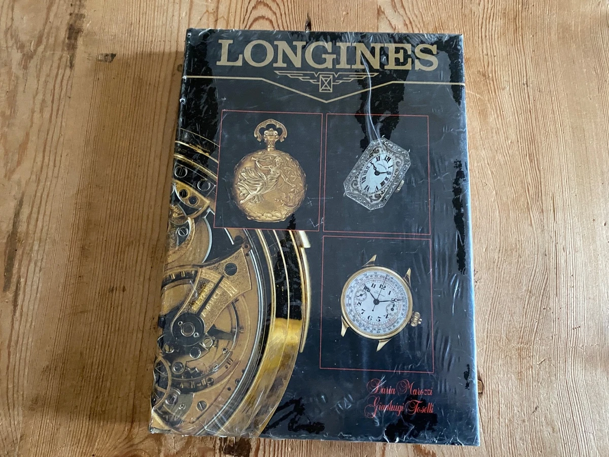 LONGINES Watches book Libro de relojes 1990 - Historia de la marca y sus relojes