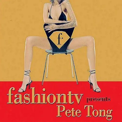 Various - Fashion TV Presents Pete Tong