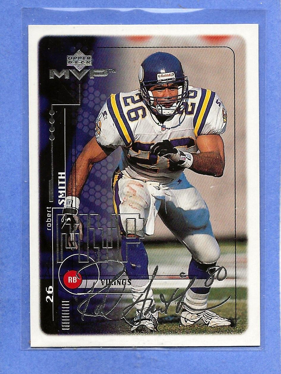 ROBERT SMITH - 1999 Upper Deck MVP "Silver Signature" - #104 - Vikings