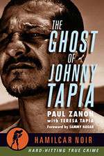 The Ghost of Johnny Tapia (Hamilcar Noir) - Zanon, Paul