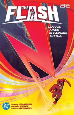 The Flash Vol. 2: Until Time Stands Still | Simon Spurrier | Taschenbuch | 2024