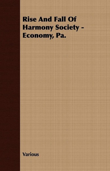 Rise And Fall Of Harmony Society - Economy, Pa. Various Taschenbuch Englisch-image