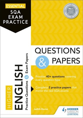 Essential SQA Exam Practice: Higher English Questions and Papers | Judith Horne