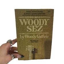 Woody Sez by Woody Guthrie 1975 W.W. Norton & Company