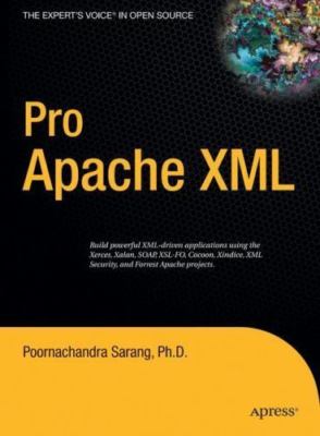 Pro Apache XML by Poornachandra Sarang (2006, Hardcover, New Edition)