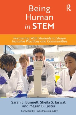 Being Human In Stem: Partnering With Students To Shape Inclu...