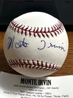 MONTE IRVIN 4 SIGNED AUTOGRAPHED OML BASEBALL! Giants Cubs Eagles! HOF!  TRISTAR