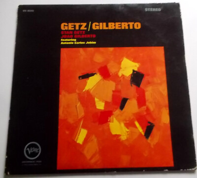 Stan Getz / Joao Gilberto - Getz / Gilberto - LP - Verve Records   V6-8545