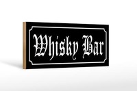 Holzschild Hinweis 27X10 Cm Whisky Bar Alkohol Kneipe Deko Schild Wooden Sign