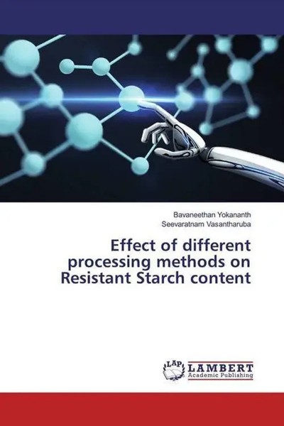 Bavaneethan Yokananth (U. A.) | Effect Of Different Processing Methods On...-image