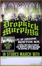 DROPICK MURPHYS Live On Lansdowne New RARE Tour Poster +BONUS Punk Rock Poster!