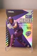 Rachel Priest Most Valuable Player Club Heroes Hobart Hurricanes 2021 Traders