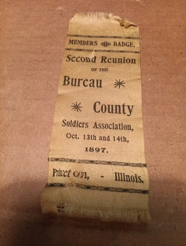 New ListingRibbon MemberBadge 2nd Reunion Soldiers Sailors Bureau County 1897 Princeton GAR