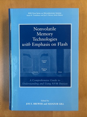 Nonvolatile Memory Technologies With Emphasis On Flash By Brewer And Gill