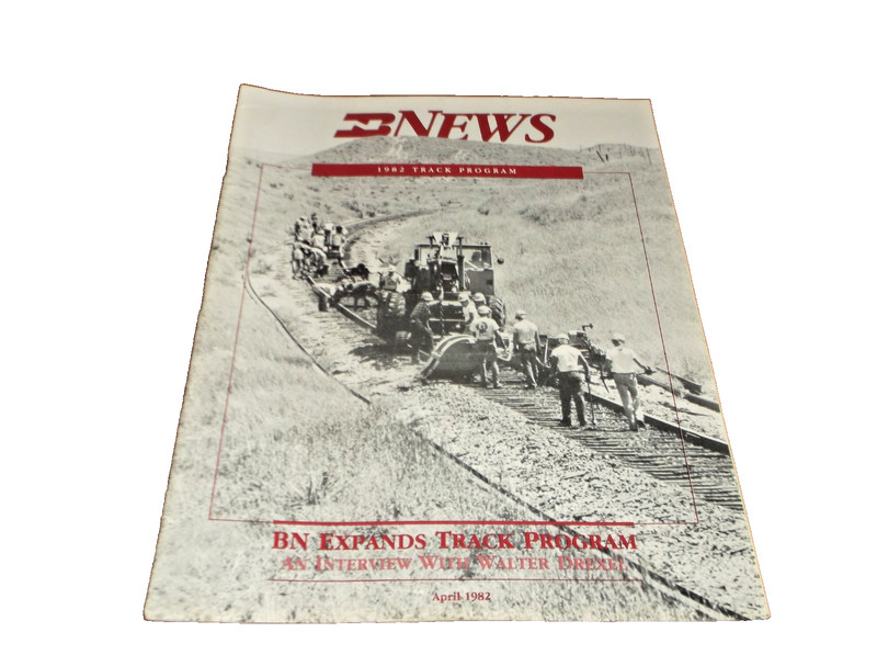 APRIL 1982 BURLINGTON NORTHERN BN NEWS EMPLOYEE MAGAZINE