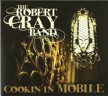 Cookin in Mobile von Cray,Robert | CD | Zustand sehr gut