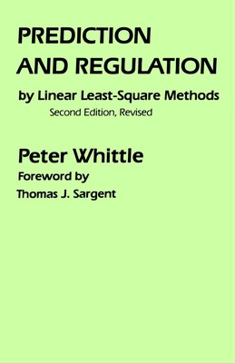 Prediction and Regulation by Linear Least-Square Methods by Peter Whittle