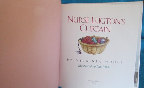 Nurse Lugton's Curtain ~ Virginia Woolf & Julie Vivas. 1991 HbDj NEW in MELB - Picture 4 of 12